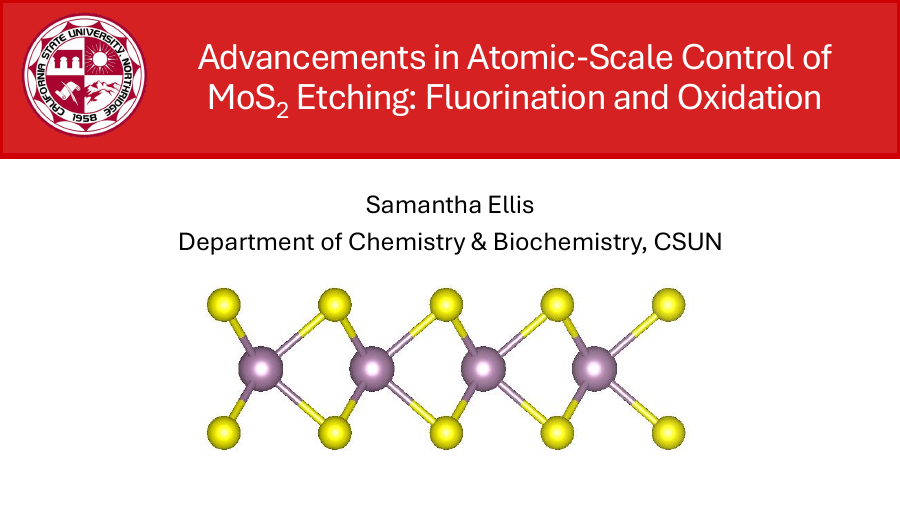 Title slide of the 2026 CSUN literature seminar on MoS₂ etching